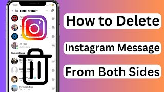 How to Delete Instagram Messages From Both Sides | All At Once | 2024