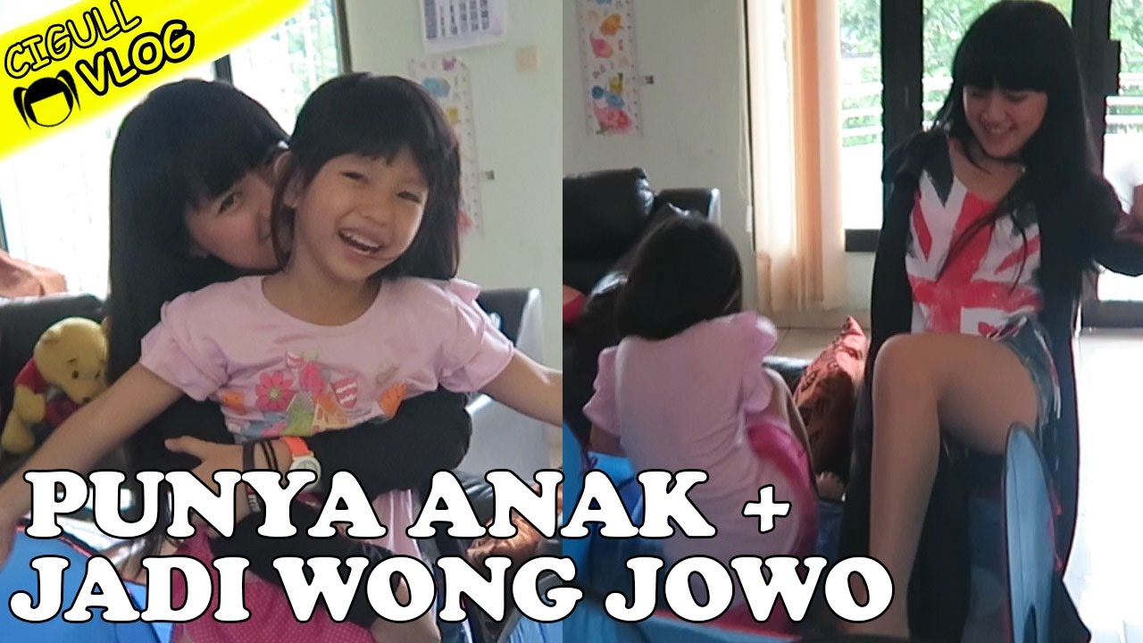 PUNYA ANAK + JADI WONG JOWO