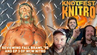 KNITRO - WCW Fall Brawl 1995 & the following Nitro (Ep 3 - Sept 18, 1995)