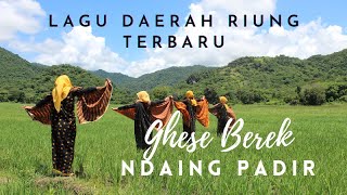 Ghese Berek Ndaing Padir Arc