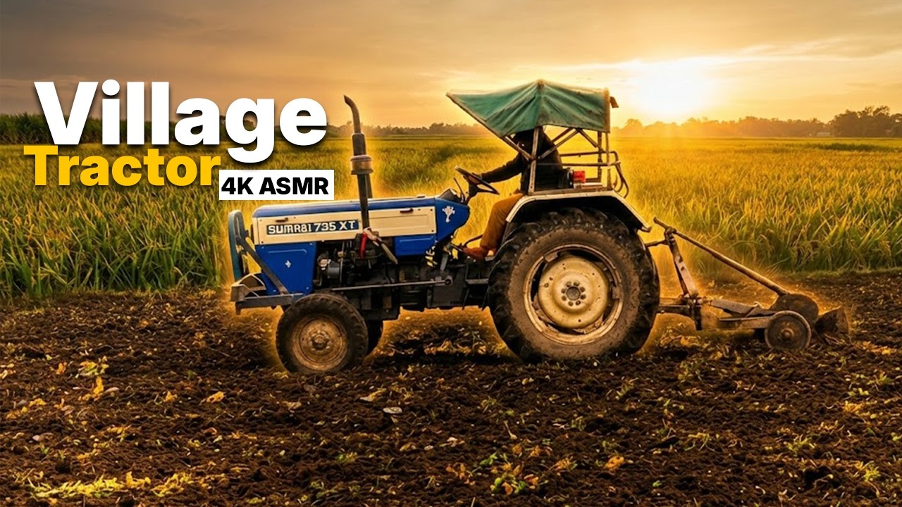 4K ASMR POV Farmland Village Tractor Cultivator Farming  Soil Tilling & Real Village Work