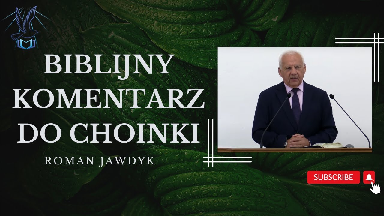 Roman Jawdyk // Biblijny komentarz do symbolu choinki
