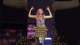 BINI STACEY ‘STRINGS INTRO’ FANCAM - COACHELLA WEEKEND 2 #bini #biniph #binistacey