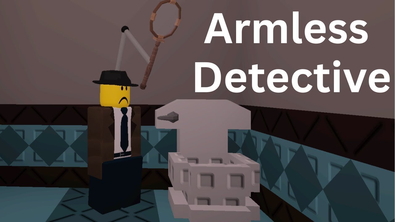 This game is AWESOME (The Armless Detective)