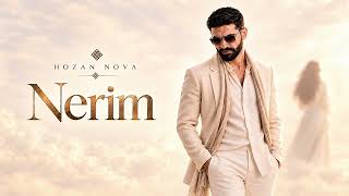 Hozan Nova - Nerim Kurdish Release 2026