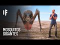 ¿Qué pasaría si los mosquitos fueran del tamaño de un humano?