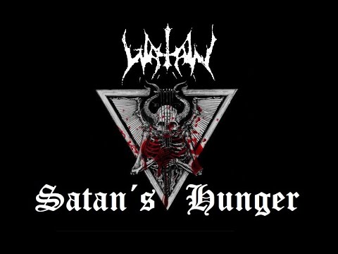 WATAIN - Satan's hunger Lyric Video
