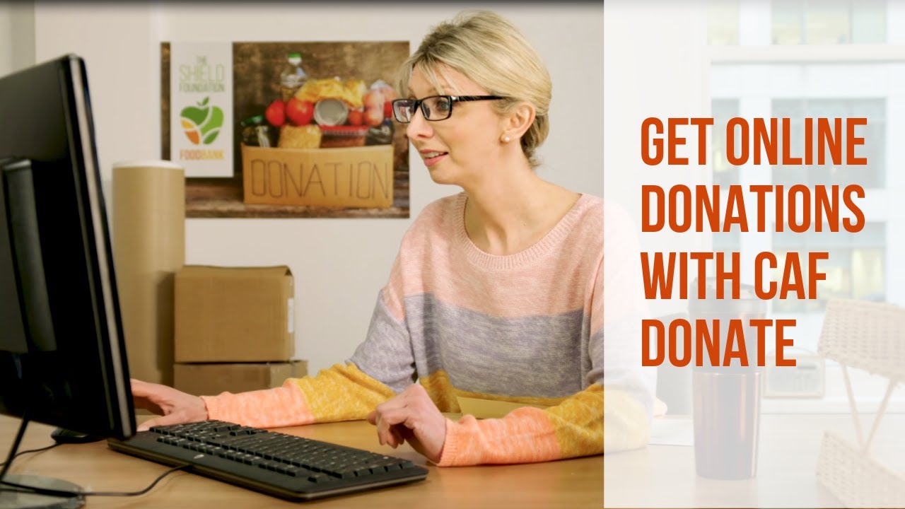 Get online donations for your charity with CAF Donate YouTube