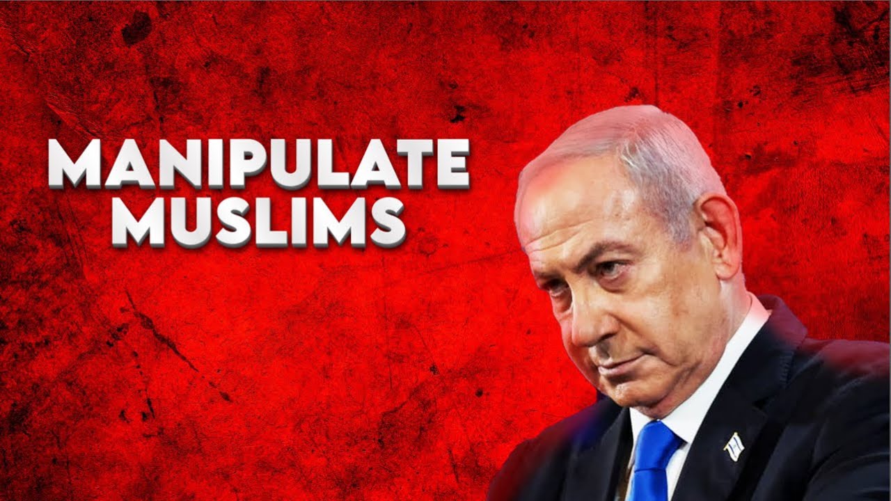 ISRAEL MANUPILATE MUSLIMS !