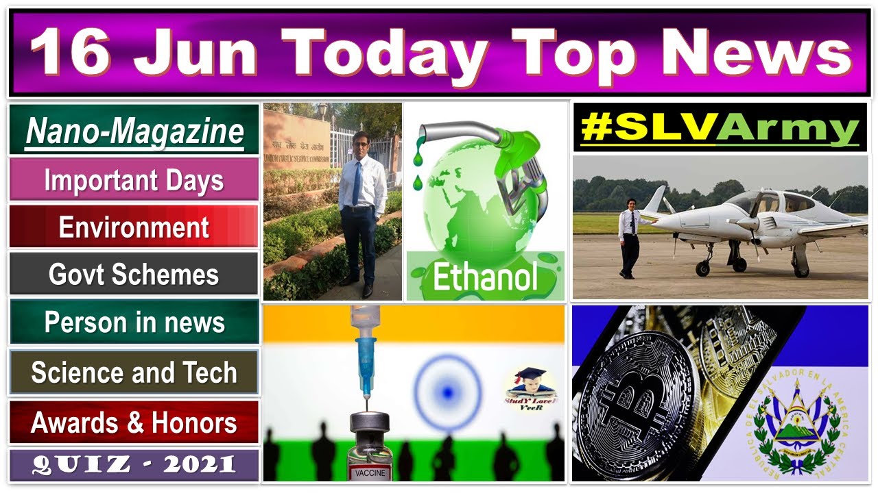 Nano Magazine 16 June 2021, Indian Express Explained, PIB News, The Hindu, Current Affairs 