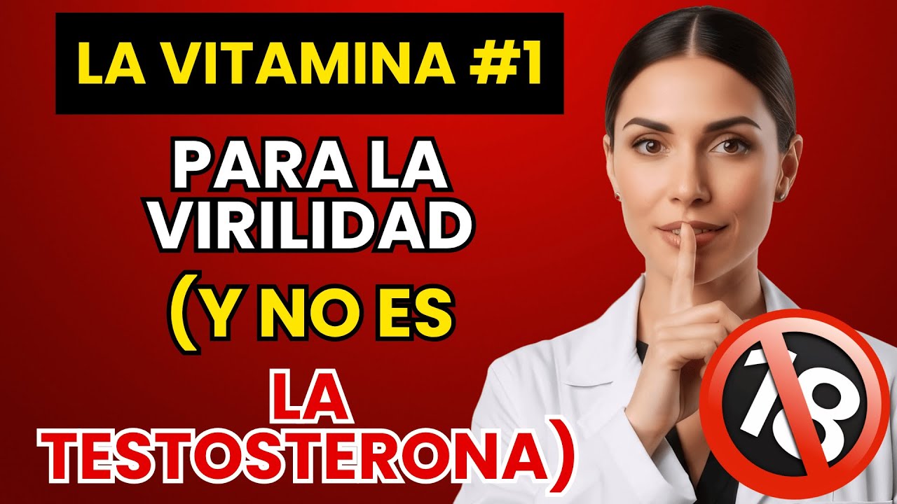 Urólogo Revela: La VITAMINA #1 que DEVUELVE la VIRILIDAD después de los 50 (NO es la Testosterona)