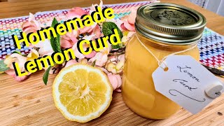 The Very Best Homemade Lemon Curd and how to adapt this recipe to make Orange Cu