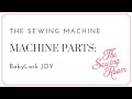 The Sewing Room:  Parts of the Machine - Dials, Knobs and Other bits