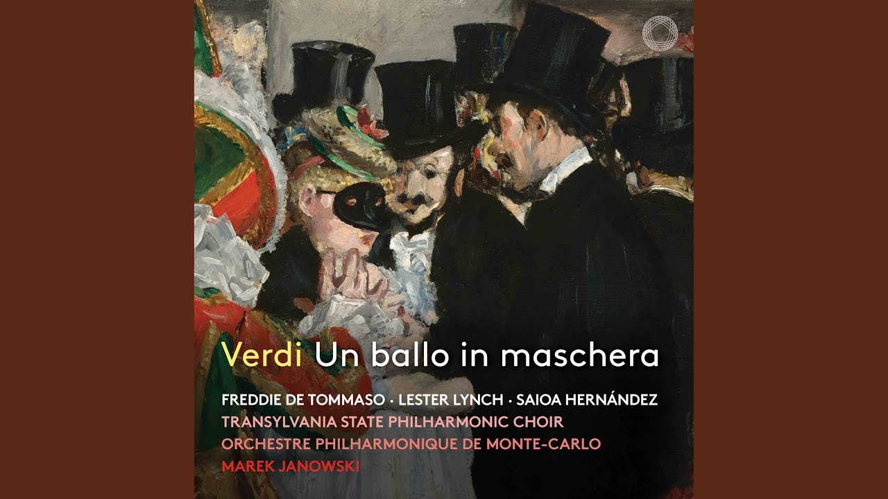 Смотреть «Un ballo in mashcera, Act 3: Fervono amori e danze» на YouTube Смотреть «Un ballo in mashcera, Act 3: Fervono amori e danze» на YouTube