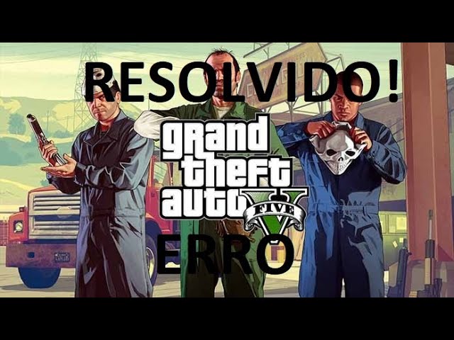 GTA 5 parou de funcionar? Veja dicas para resolver o problema no PC