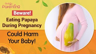 Eating Papaya During Pregnancy - Know the Risks! by FirstCry Parenting 455 views 1 day ago 3 minutes, 55 seconds