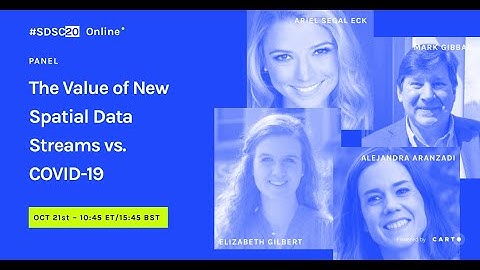 The value of new spatial data streams vs. COVID-19 | Panel Discussion