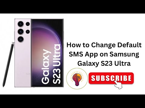 How to Change Default SMS App on Samsung Galaxy S23 Ultra - Easy Guide!