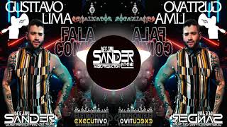 Dj Sander In The Mix Ft Gusttavo Lima - Fala Comigo (Radio Mix 2021) LEIA A DESCRIÇÃO