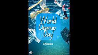 🌍💙♻🌏💙♻🌎💙♻🌍💙♻🌏💙♻🌎💙♻World Cleanup Day 2025 #worldcleanupday  #sustainablefuture  #CleanOurPlanet