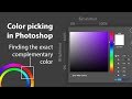 Color picking in Photoshop - Find the exact complementary color