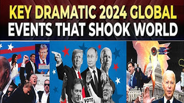 Top Key 2024 Events| 2024 Events That Shocks The World| 2024 Major Events #2024events #global #event
