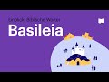 Basileia = Königreich (das Menschen, Land und den herrschenden König oder Königin umfasst)