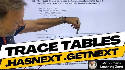 Trace Tables with HasNext/GetNext Pseudocode Algorithms - Step-by-Step Lesson from the Classroom