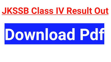 JKSSB Class IV Result - Download Complete PDF || Official Notification