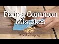 Fixing Common Woodworking Mistakes