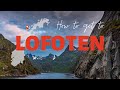 Best ways to get to the lofoten islands norway