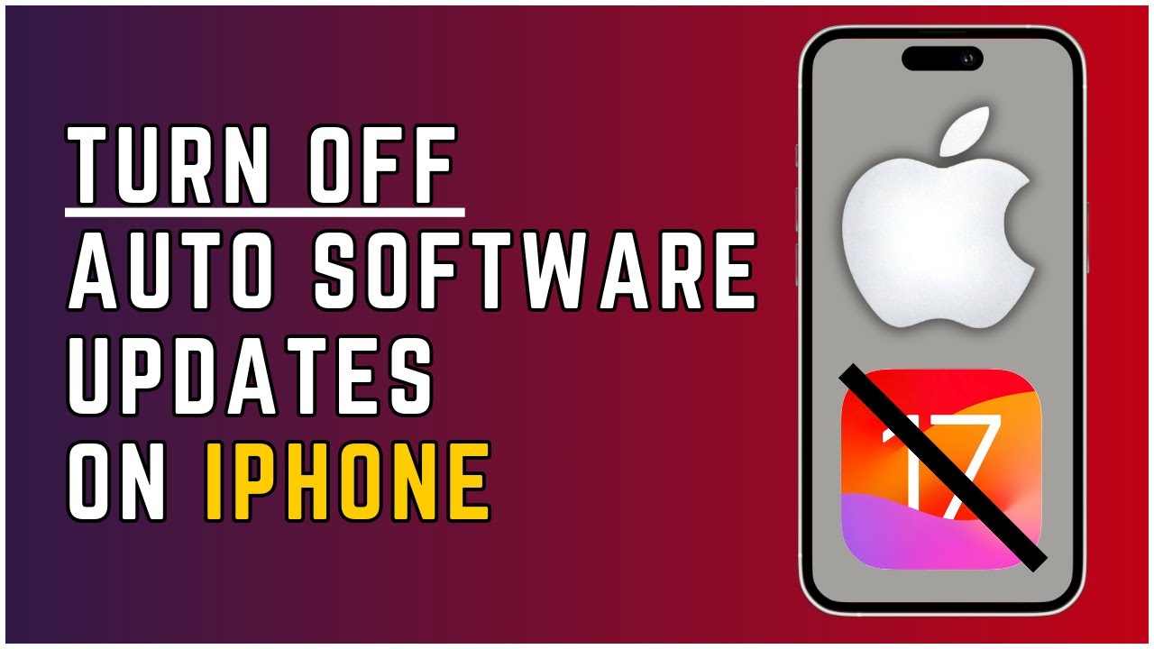 How To Turn Off Auto Software Updates On iPhone 2024 (Quick & Easy ...