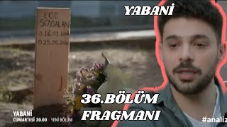 Yabani 36.Bölüm Fragmanı ,Serhan Neslihan tarafından vuruluyor