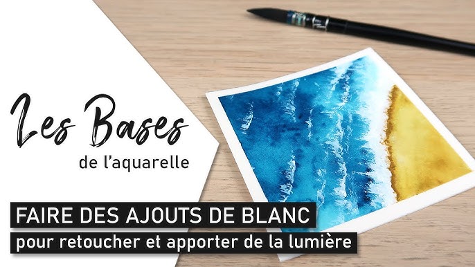 Les BASES DE L'AQUARELLE Utiliser le fluide de masquage