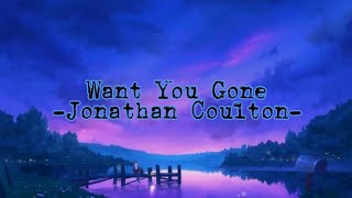 Jonathan Coulton - Want You Gone (Lyrics)