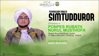 🔴 LIVE |  Pembacaan Maulid Simtudduror Rubath Nurul Musthofa | Lil Hasan Bin Ja`far Assegaf