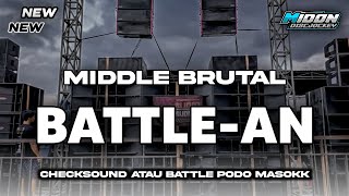 DJ BATTLE 2025 MIDDLE BRUTAL