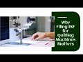 Why Filing ISF for Quilting Machines Matters