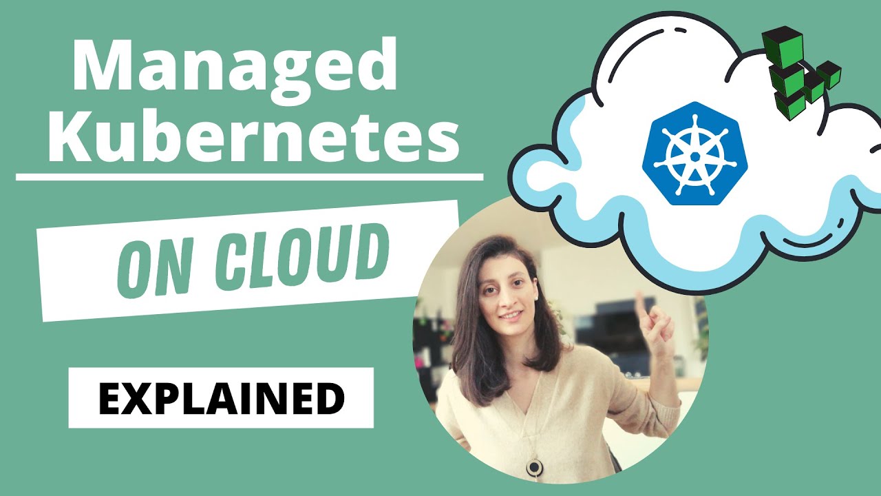 Managed Kubernetes Cluster explained | Kubernetes on Cloud (1/2)