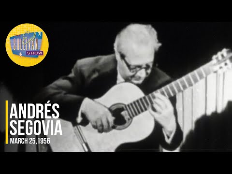 Andrés Segovia "Tango Maria" on The Ed Sullivan Show