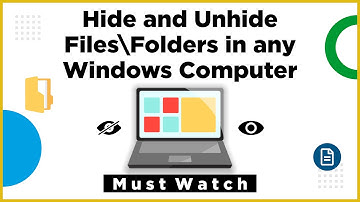 How to hide and unhide files and folders in windows computer : hide files in laptop
