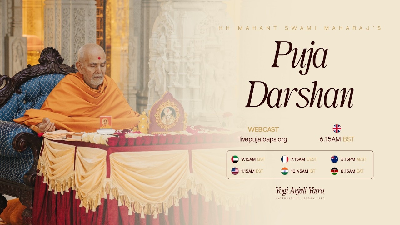 Mahant Swami Maharaj Morning Puja Darshan, London, UK 2 Oct 2026 6:15 am (BST)