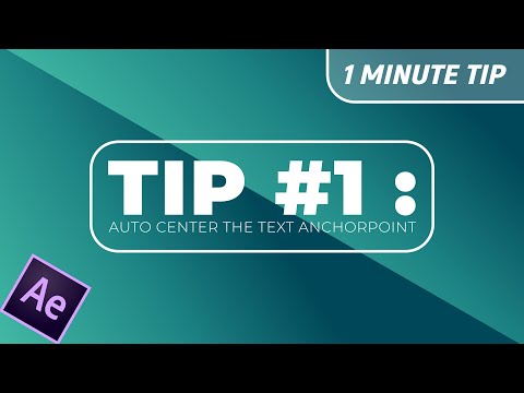 After Effects Tip 1 - Auto Center the Text Anchor Point