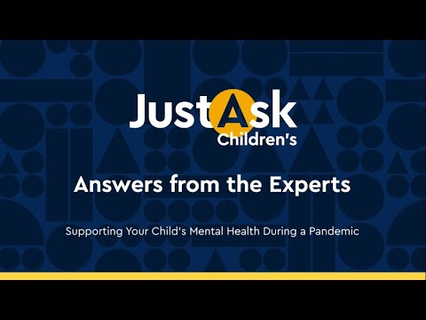 Supporting Your Child’s Mental Health During a Pandemic