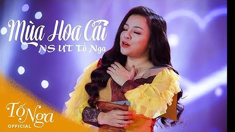 Mùa Hoa Cải (#MHC) || NSƯT Tố Nga