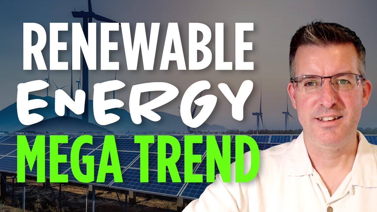 Renewable Energy Mega Trend: Time to Buy In?￼