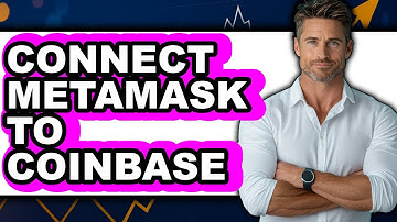 How to Connect MetaMask to Coinbase - Easy Guide