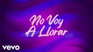 Aarón Y Su Grupo Ilusión - No Voy A Llorar (LETRA) chords