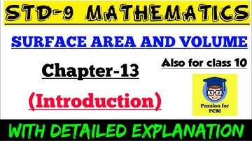 Surface Area and Volume | Chapter 13 | Introduction | Class 9 maths