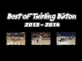 Best of vidos twirling bton 2013  2014